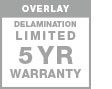 limited 5 year overlay delamination warranty
